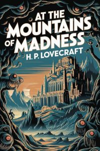 At the Mountains of Madness – Free audiobooks to listen to on AudoReading.Online