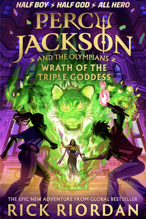 Percy Jackson and the Wrath of the Triple Goddess