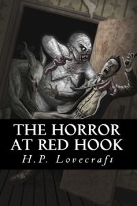 The Horror at Red Hook – Free audiobooks to listen to on AudoReading.Online