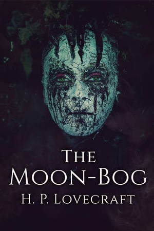 The Moon-Bog